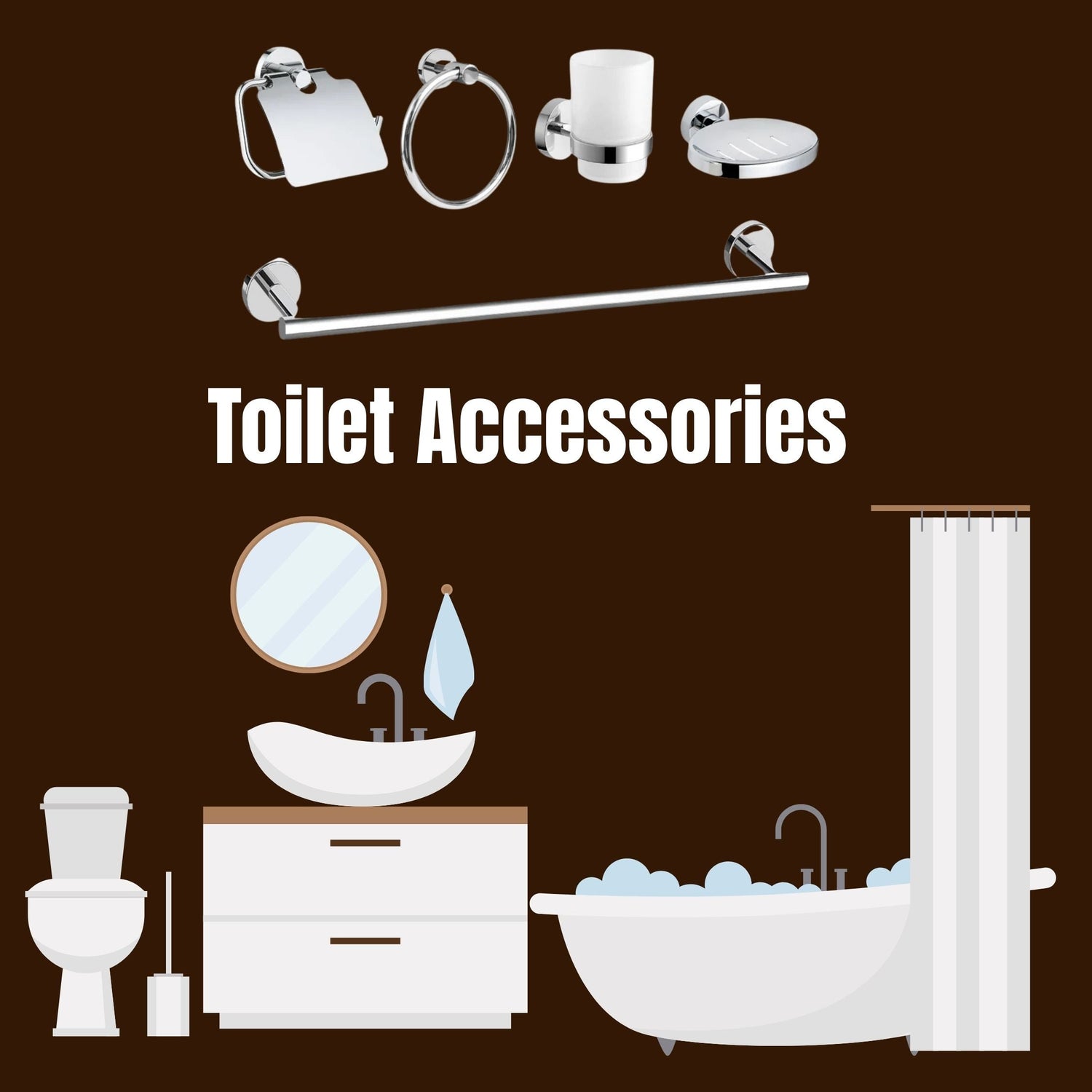 TOILET ACCESSORIES